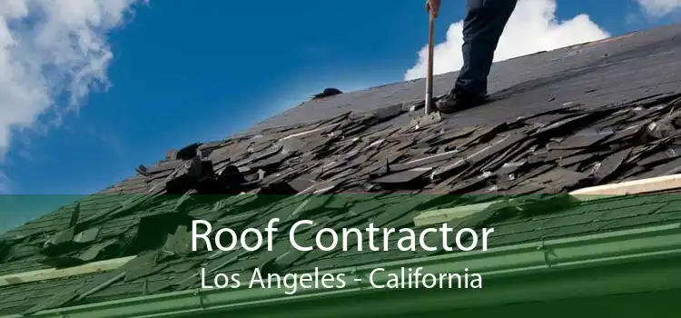 Roof Contractor Los Angeles - California